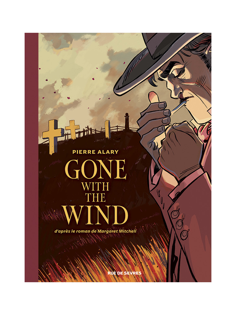 Gone with the wind T2 -  Alary Pierre - RUE DE SEVRES