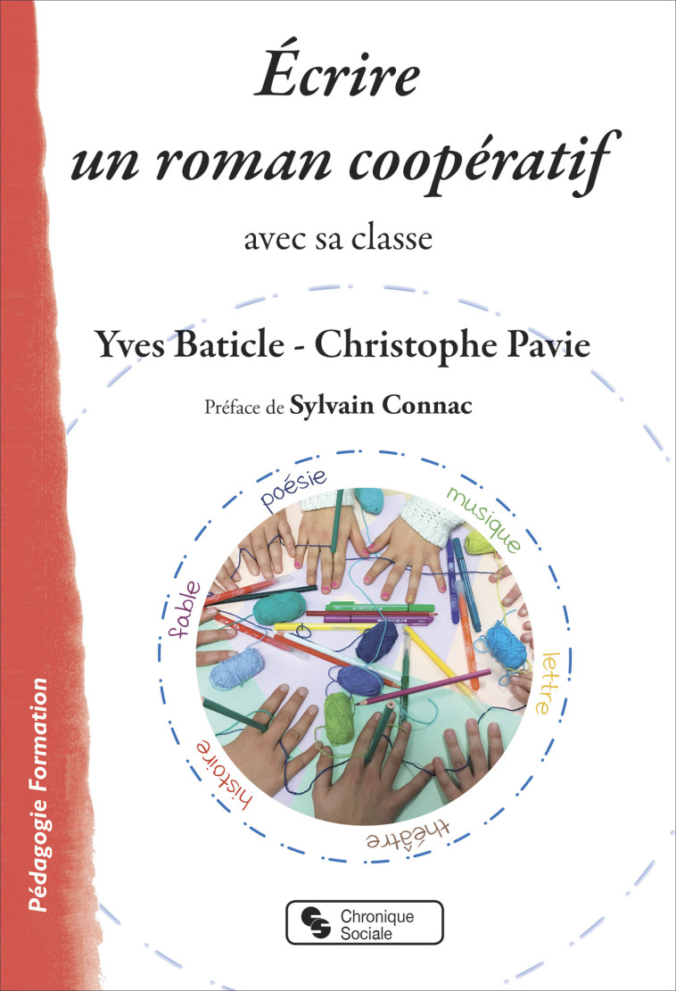 Écrire un roman coopératif - Sylvain Connac - CHRONIQUE SOCIA