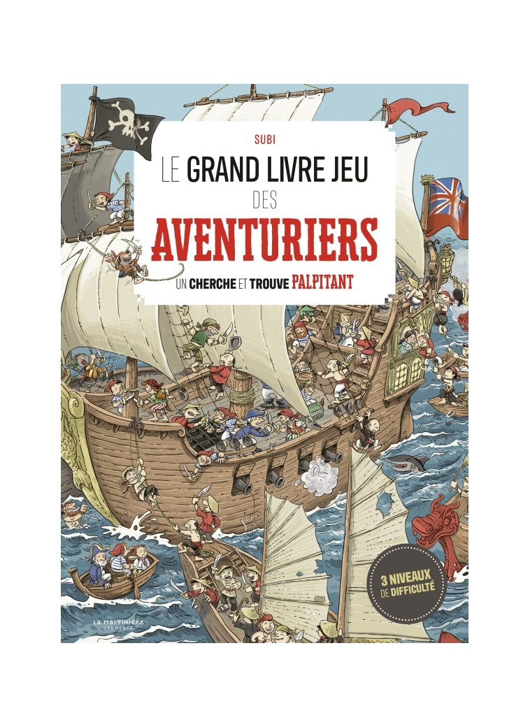 Le Grand livre jeu des aventuriers - Joan Subirana - MARTINIERE J