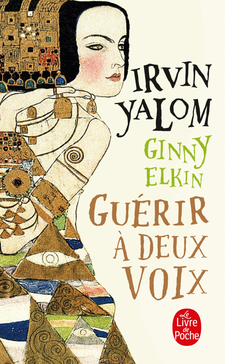 Guérir à deux voix - Irvin Yalom - LGF