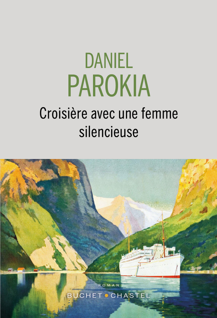 Croisière avec une femme silencieuse -  Parokia daniel - BUCHET CHASTEL