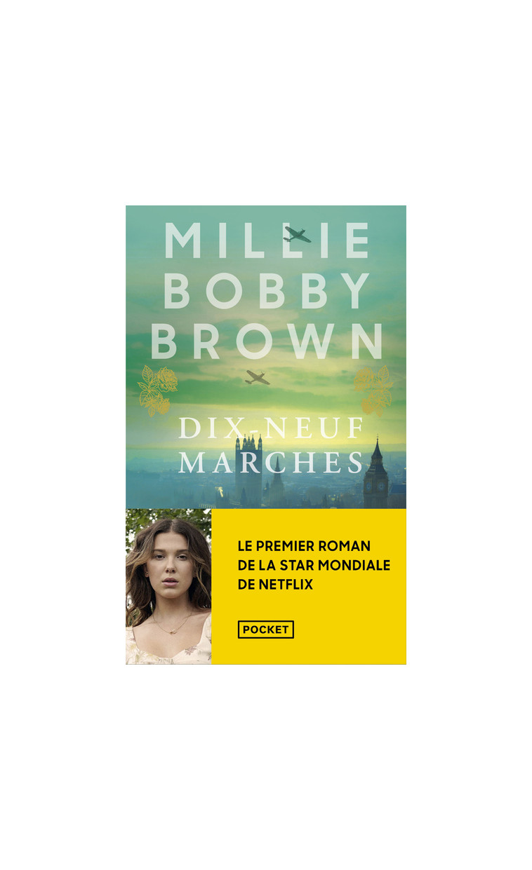 Dix-Neuf Marches - Millie Bobby BROWN - POCKET