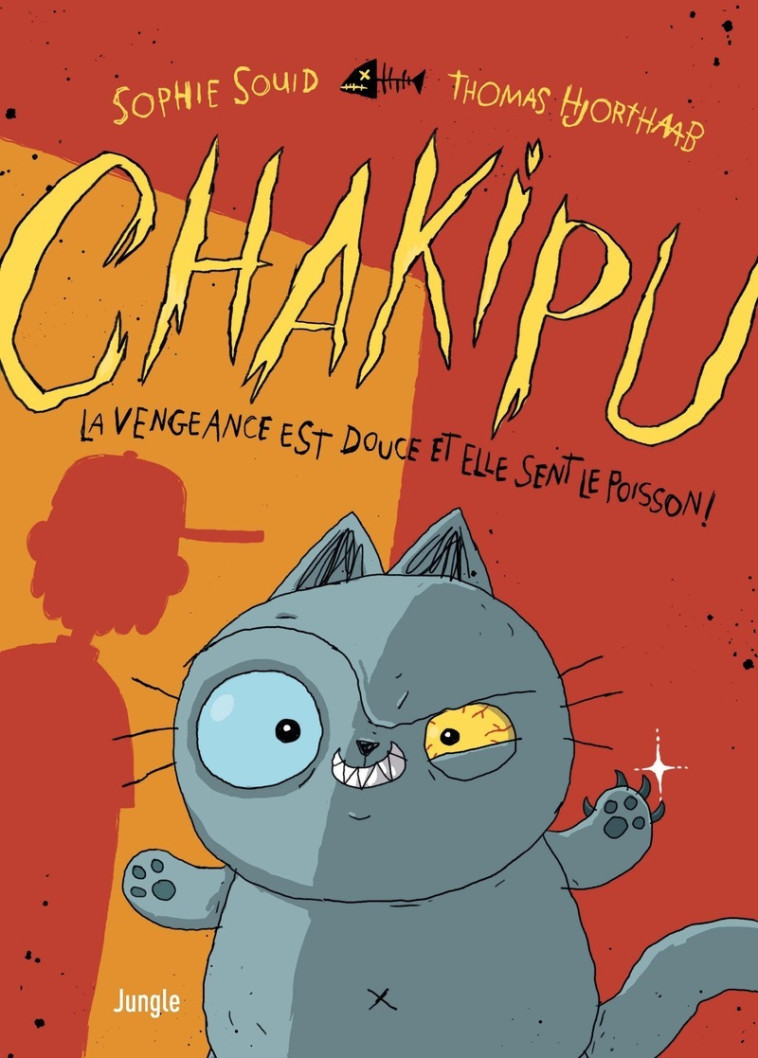 Chakipu - Tome 1 - Sophie Souid - JUNGLE