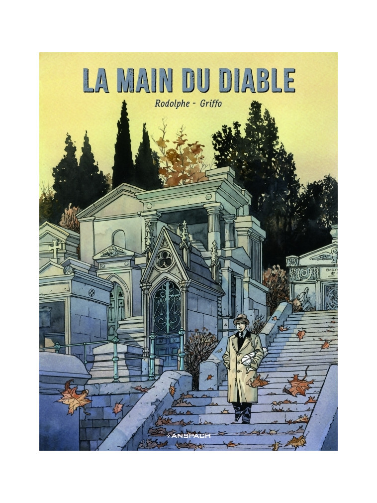 La Main du diable -  Griffo - ANSPACH