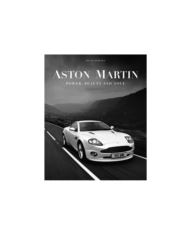 Aston Martin: Power, Beauty and Soul -  DOWSEY DAVID - IMAGES PUBLISHI