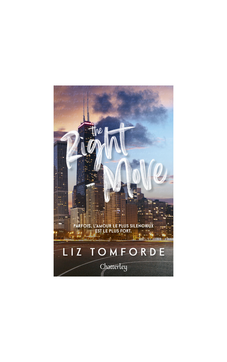 Windy City - Tome 2 The Right Move - Liz Tomforde - CHATTERLEY