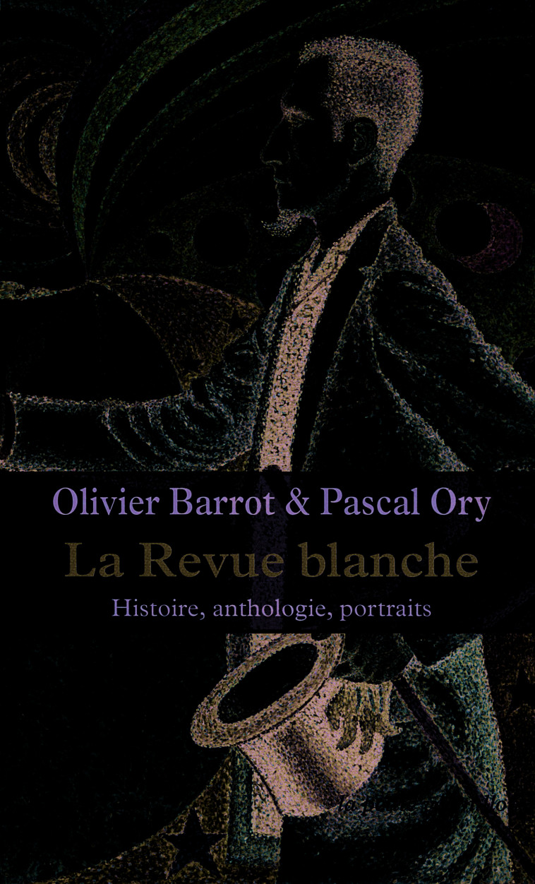 La Revue blanche - Pascal Ory - TABLE RONDE