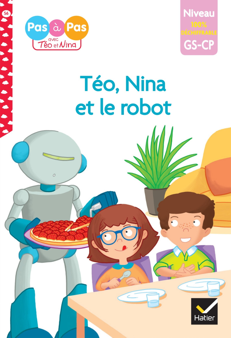 Téo et Nina - premières lectures 100% déchiffrable - Téo et Nina et le robot - Isabelle Chavigny - HATIER