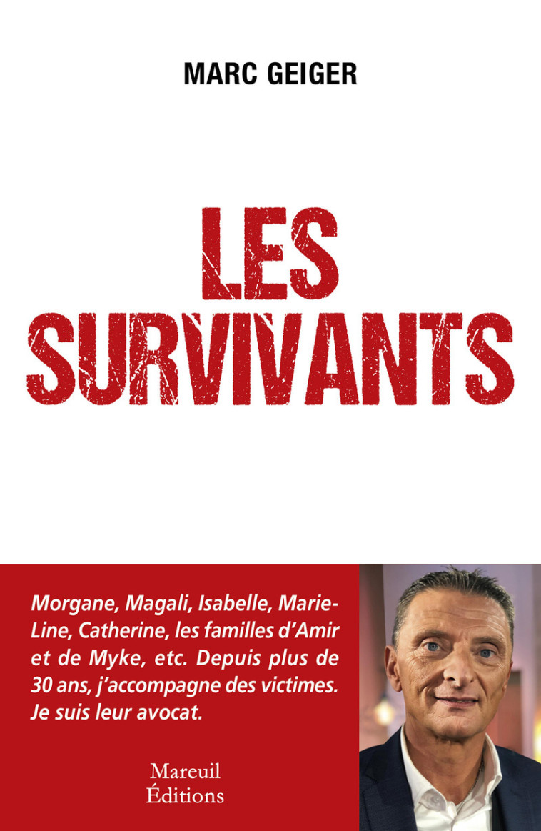 Les Survivants - Marc Geiger - MAREUIL EDITION