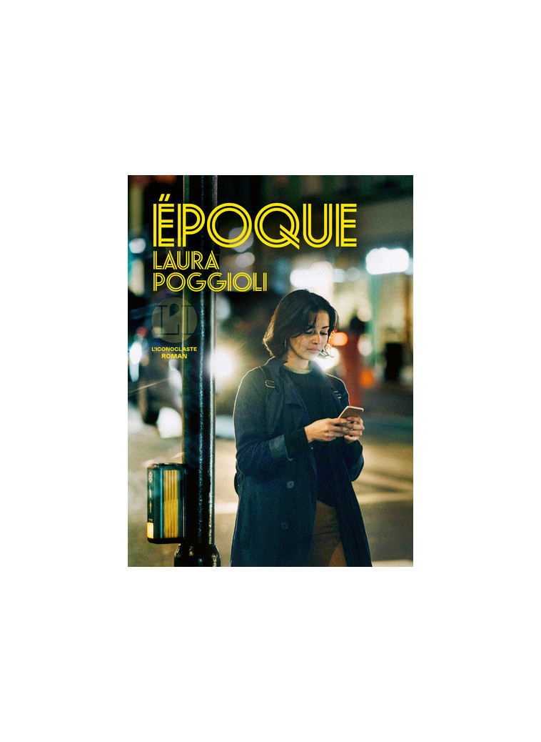 Epoque - Laura Poggioli - ICONOCLASTE