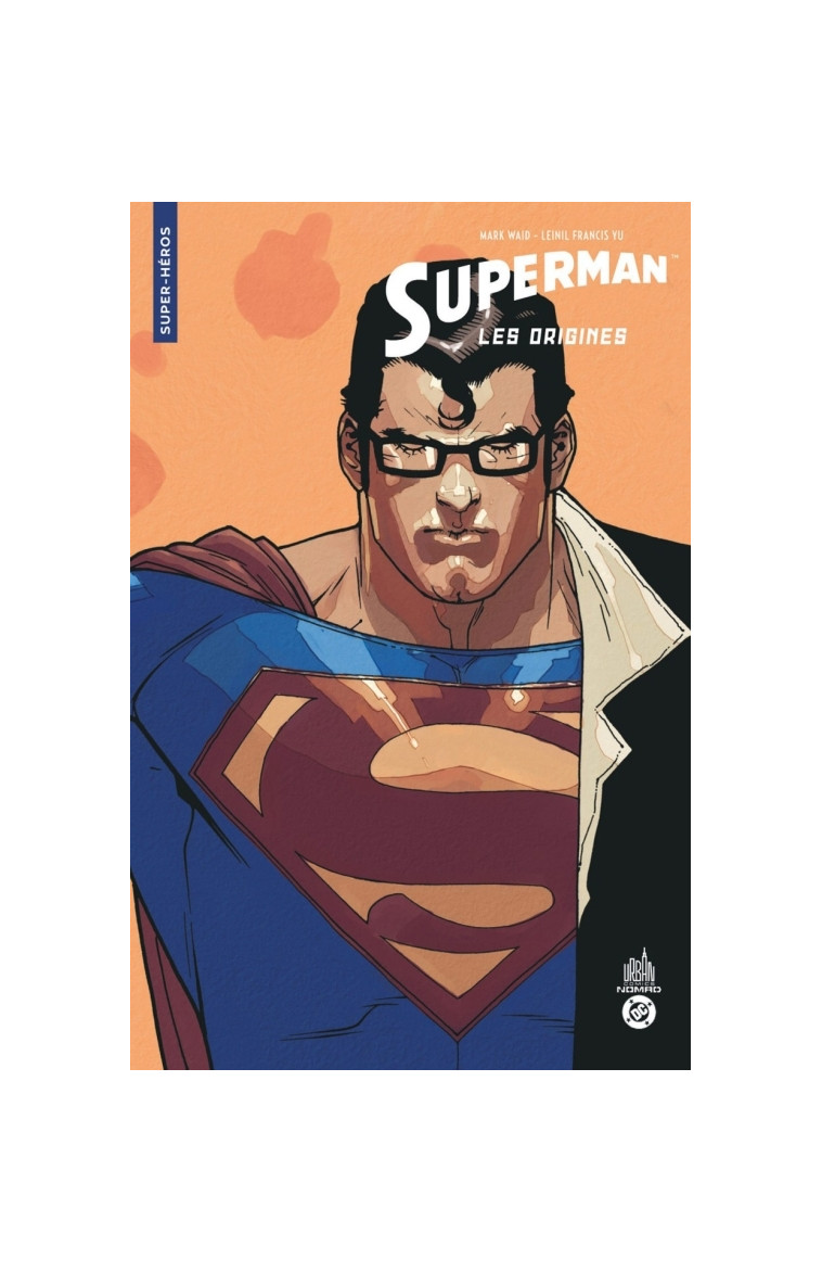 Urban Comics Nomad : Superman - Les Origines -  Waid Mark - URBAN COMICS