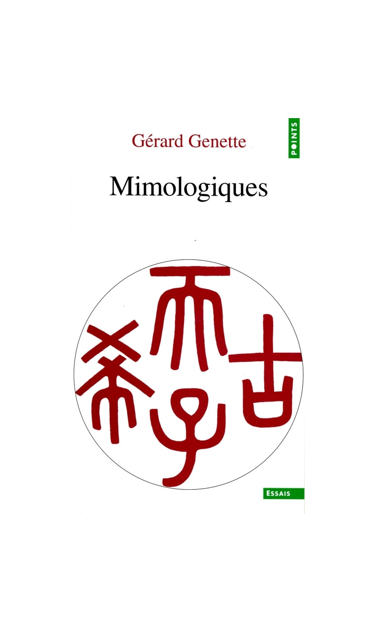 Mimologiques - Gérard Genette - POINTS