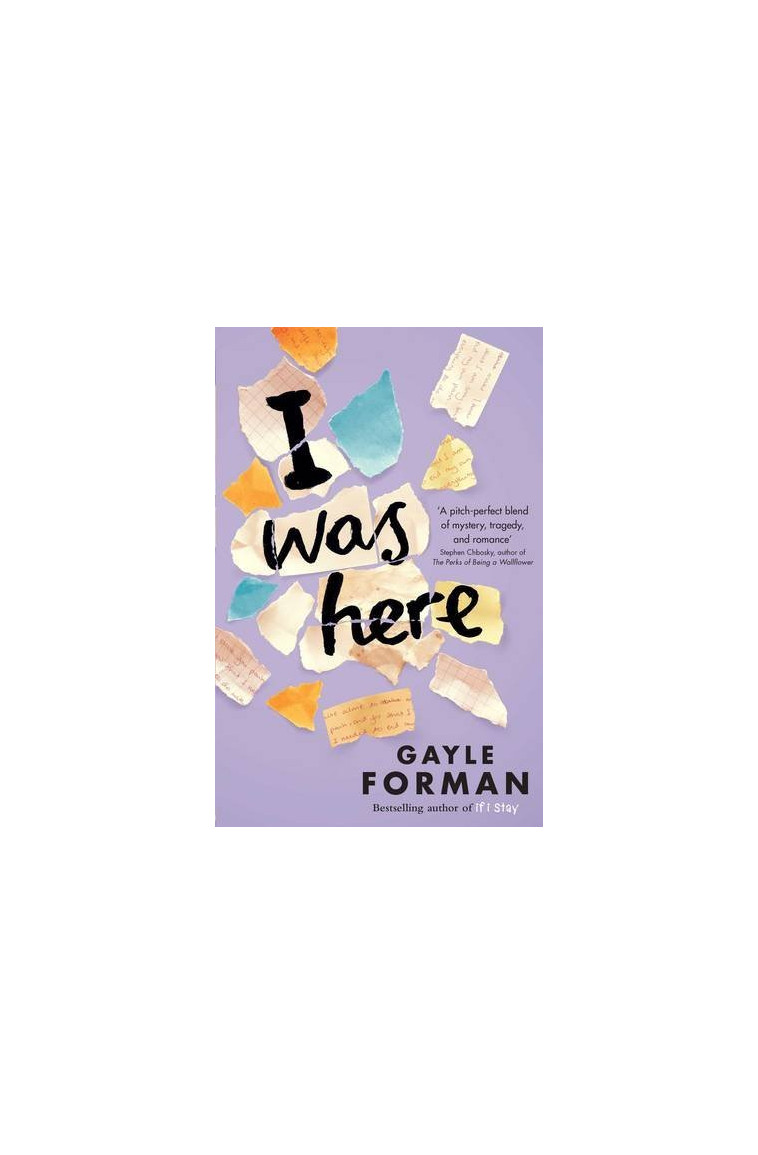 I Was Here -  Forman, Gayle - SIMON SCHUSTER