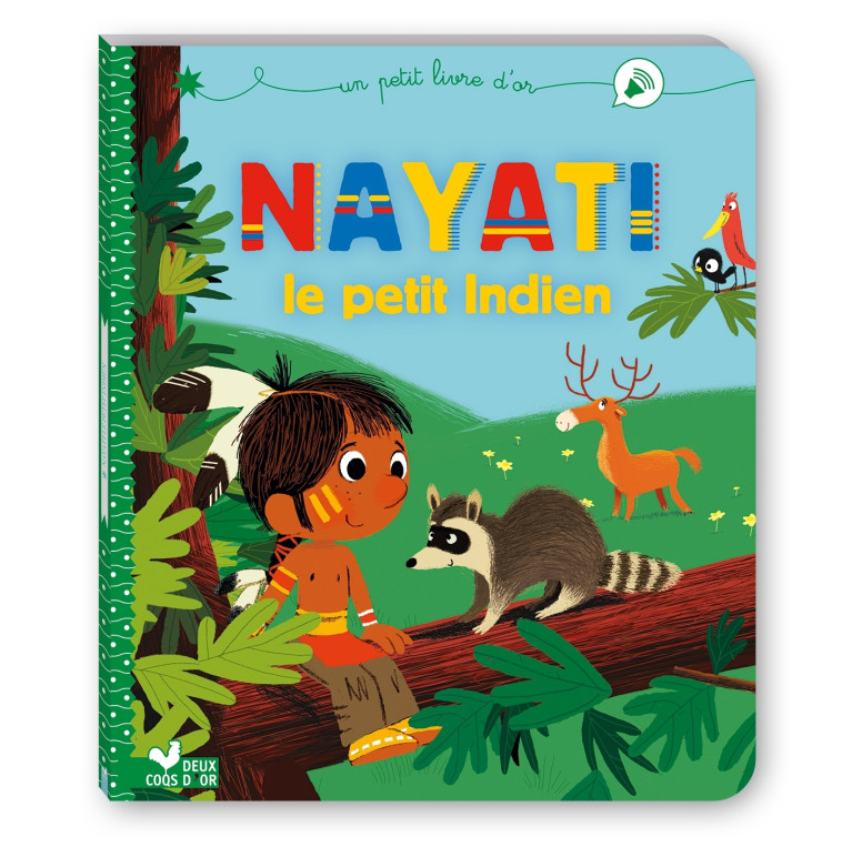 Nayati le petit Indien - Blandine Aubin - DEUX COQS D OR