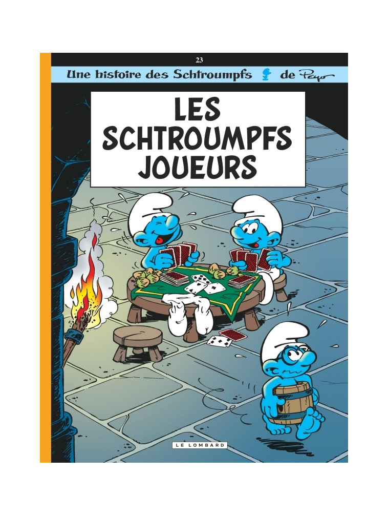 Les Schtroumpfs Lombard - Tome 23 - Les Schtroumpfs joueurs -  Borecki - LOMBARD