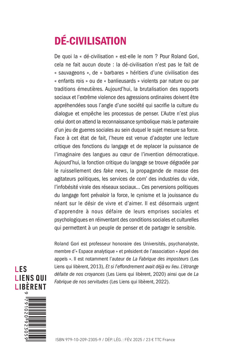 Décivilisation - Roland Gori - LIENS LIBERENT