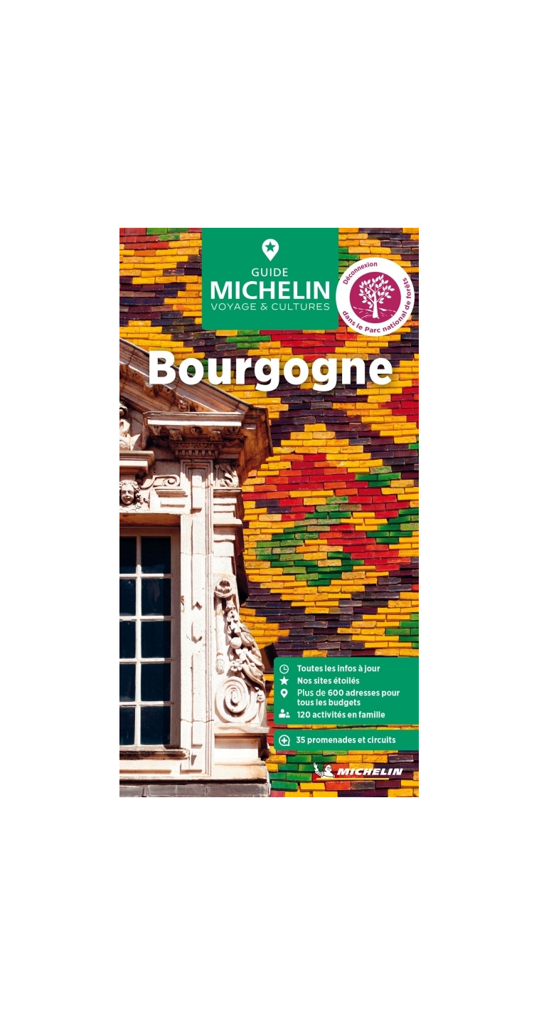 Guide Vert Bourgogne - XXX - MICHELIN