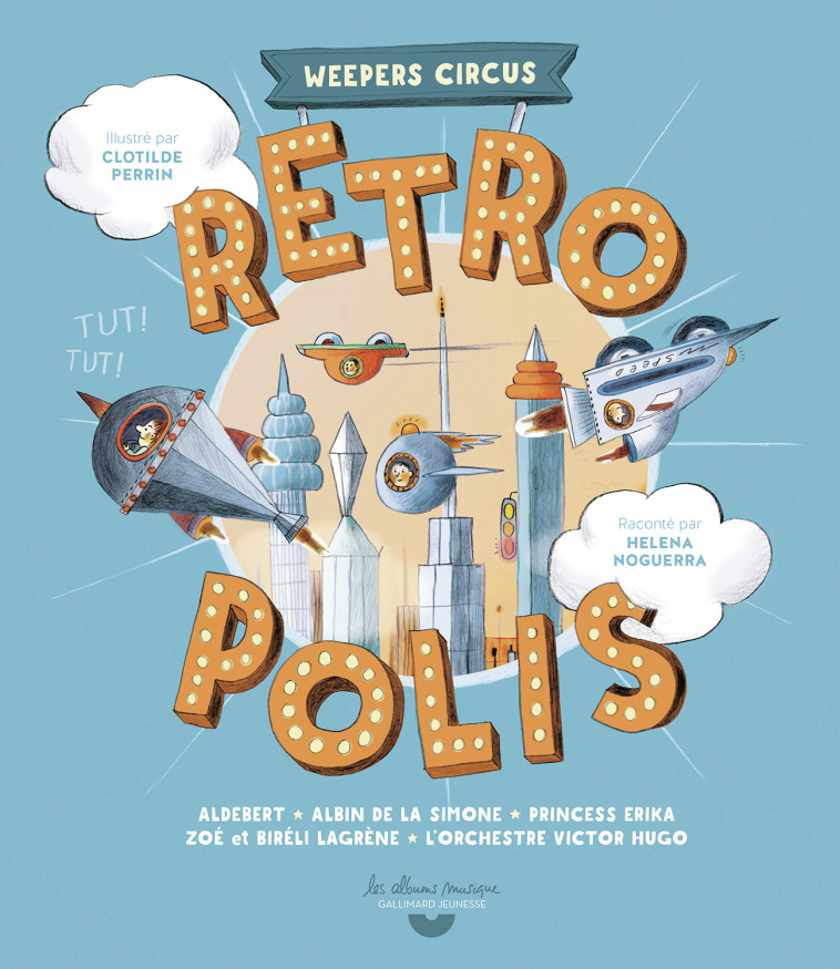 Rétropolis livre-cd -  CLOTILDE PERRIN - GALLIMARD JEUNE