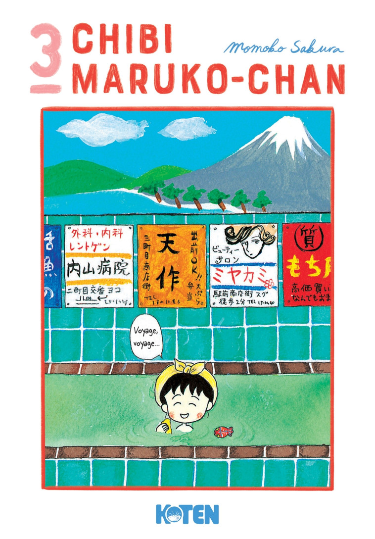Chibi Maruko-chan T03 - Momoko Sakura, Anaïs Fourny, Momoko Sakura, Anaïs Fourny - MANGETSU