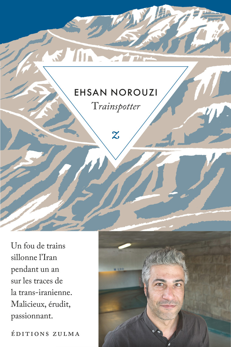 Trainspotter - Ehsan Norouzi, Sébastien Jallaud - ZULMA
