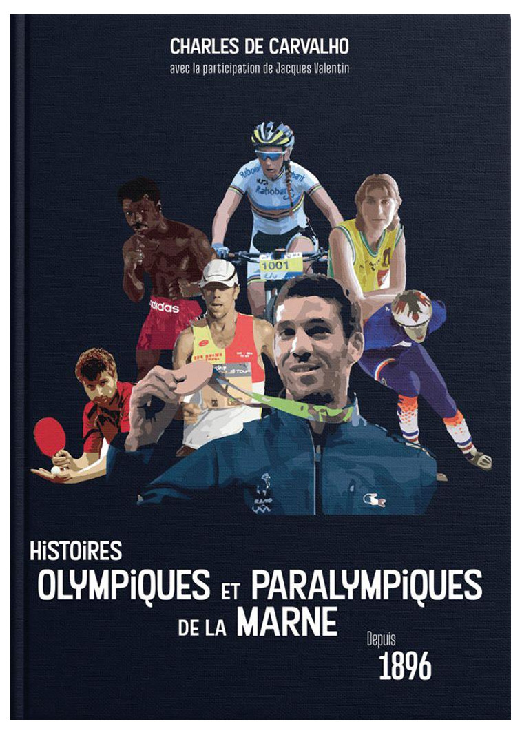 Histoires olympiques et paralympiques de la marne