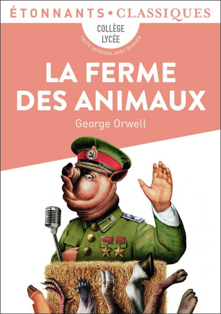 La ferme des animaux en bande dessinée : George Orwell - Œuvres étudiées en  classe