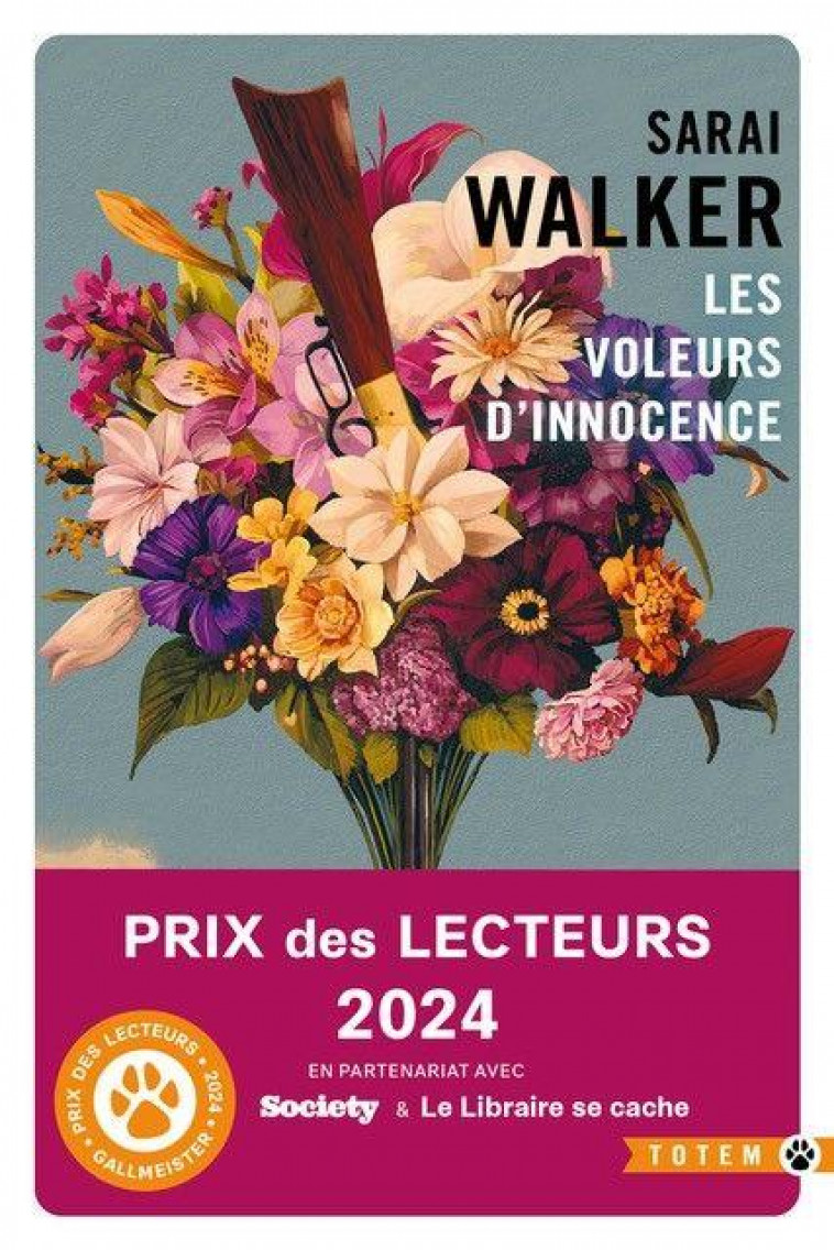 LES VOLEURS D-INNOCENCE - PRIX DES LECTEURS GALLMEISTER 2024 - WALKER SARAI - GALLMEISTER