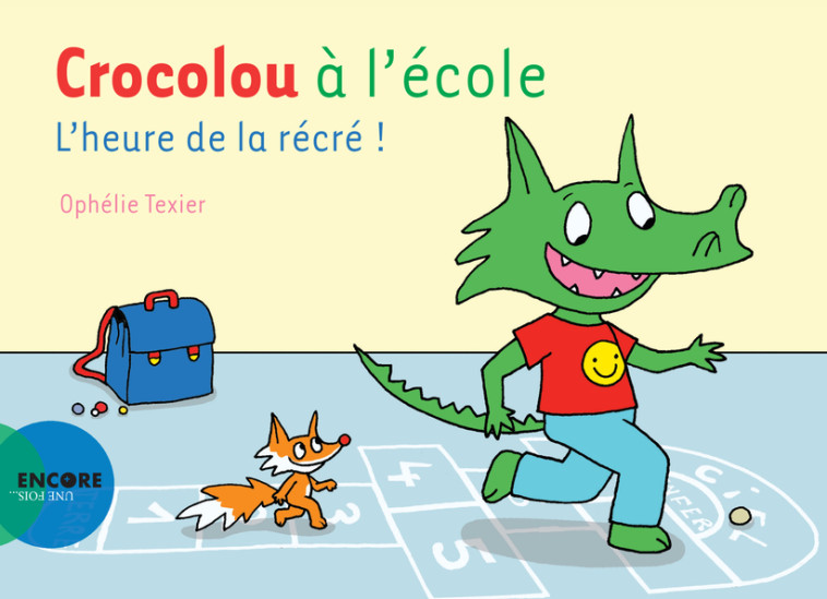 Crocolou à l'école - Ophélie Texier - ACTES SUD