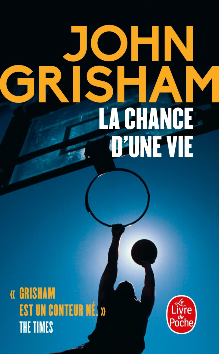 La Chance d'une vie - John Grisham - LGF