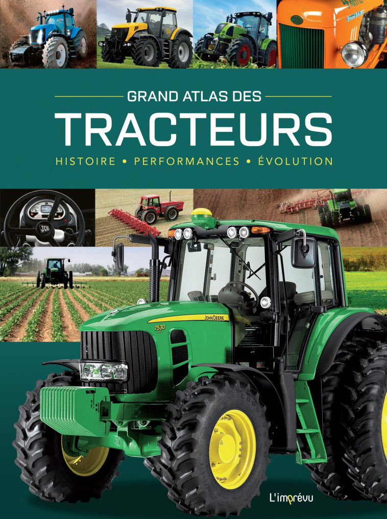 Grand Atlas des Tracteurs - Michael Dorflinger - L IMPREVU