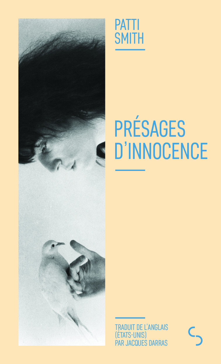 Présages d'innocence - Patti Smith, Jacques Darras - BOURGOIS